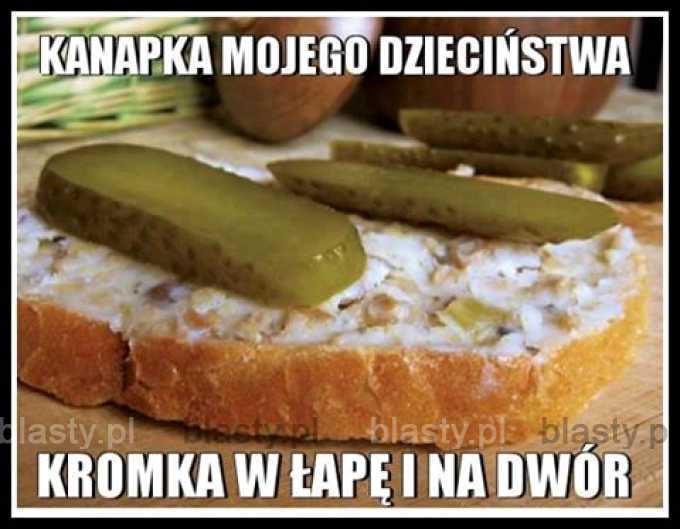 Kanapka mojego dzieciństwa