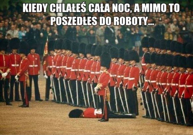 Kiedy chlałeś całą noc a mimo to poszedłeś do roboty Kiedy chlałeś całą noc a mimo to poszedłeś do roboty