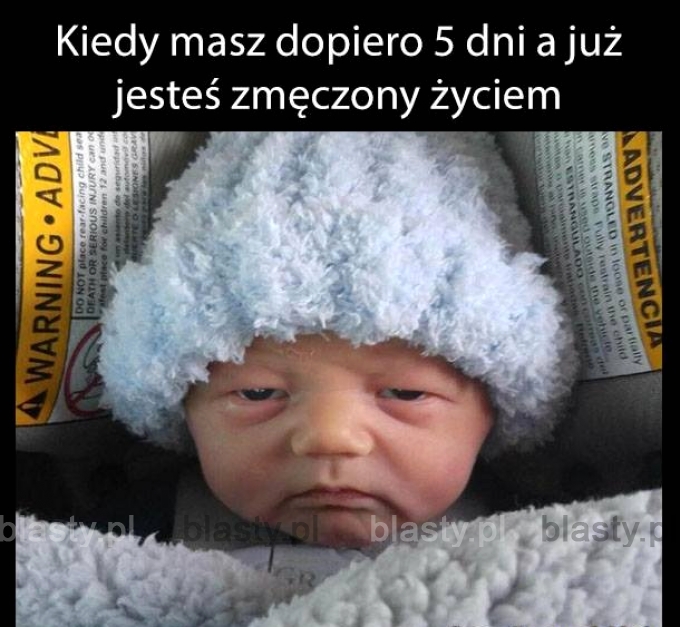 Kiedy masz dopiero 5 dni