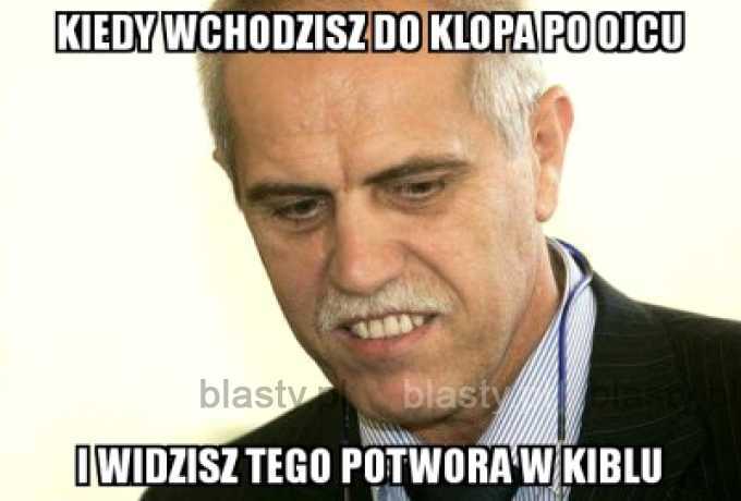 Kiedy wchodzisz do klopa po ojcu