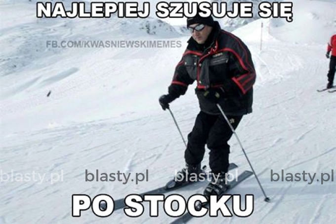 Najlepiej szusuje się po stocku