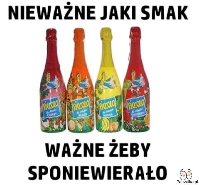 Nie ważne jaki smak