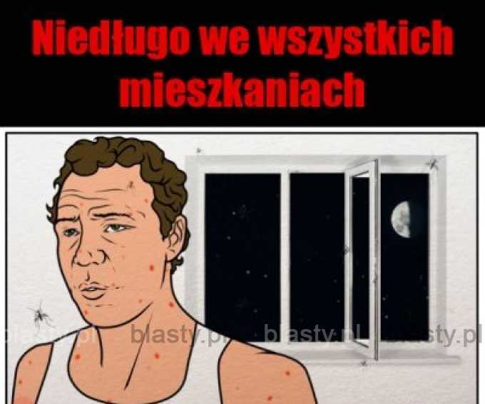 Niedługo we wszystkich mieszkaniach