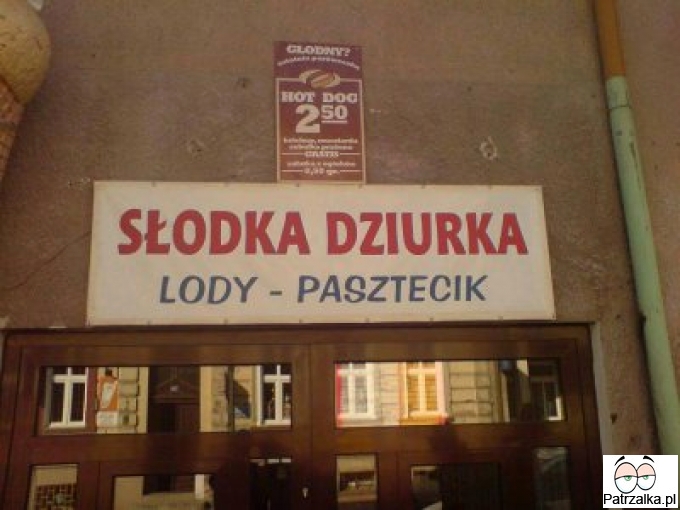 Słodka dziurka