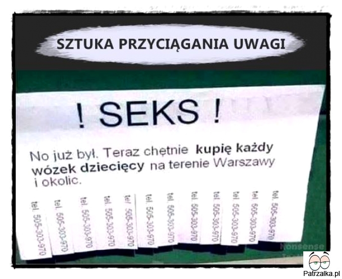 Sztuka przyciągania uwagi