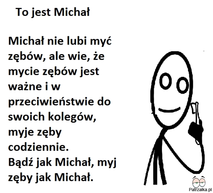 To jest Michał