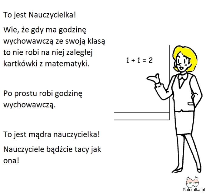 To jest nauczycielka