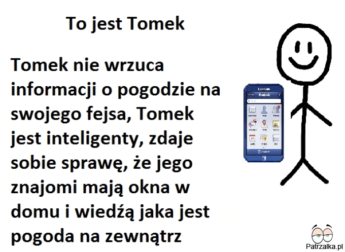 To jest Tomek