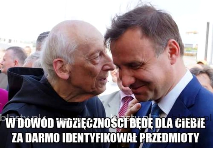 W dowód wdzięczności będę dla Ciebie za darmo identyfikował przedmioty