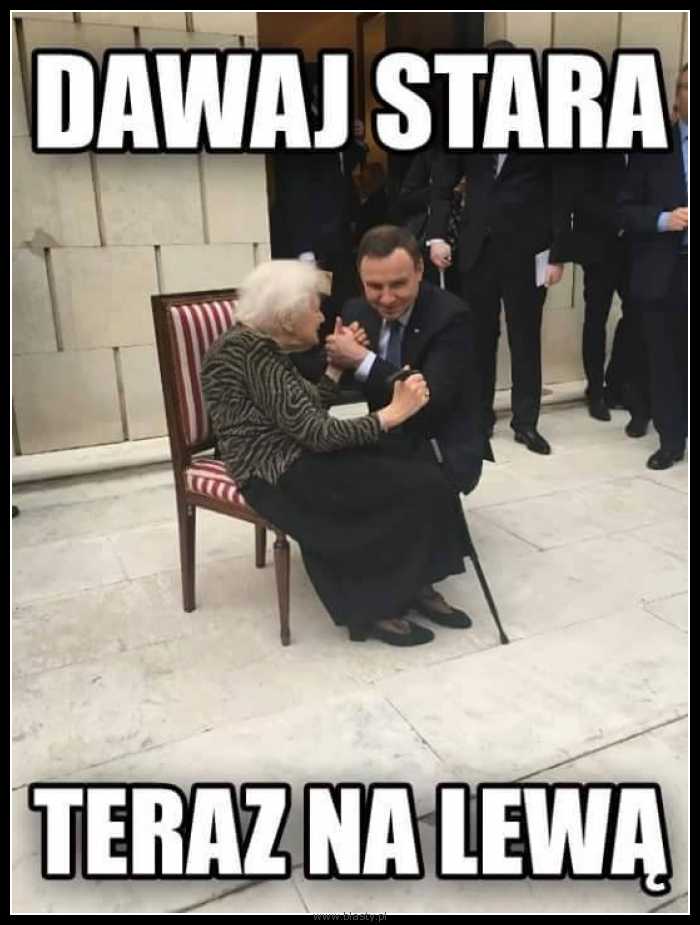 Dawaj stara teraz na lewą