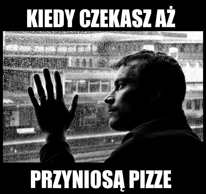 Kiedy czekasz aż...