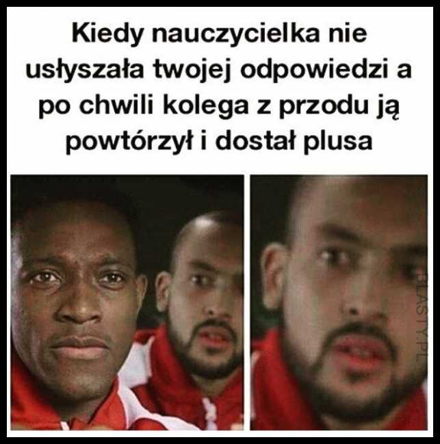 Kiedy nauczycielka nie usłyszała twojej odpowiedzi