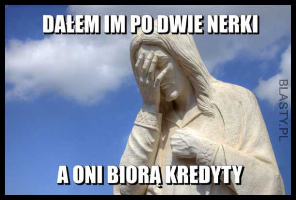 Kiedy nie szystko idzie z Boskim planem.