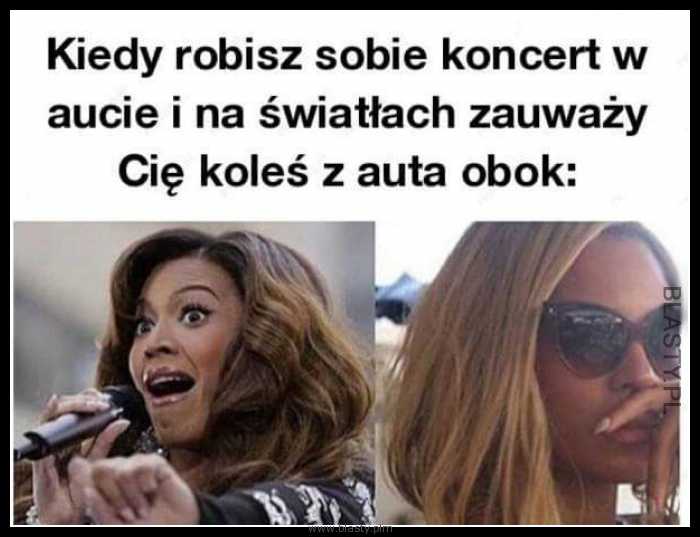 Kiedy robisz sobie koncert w aucie