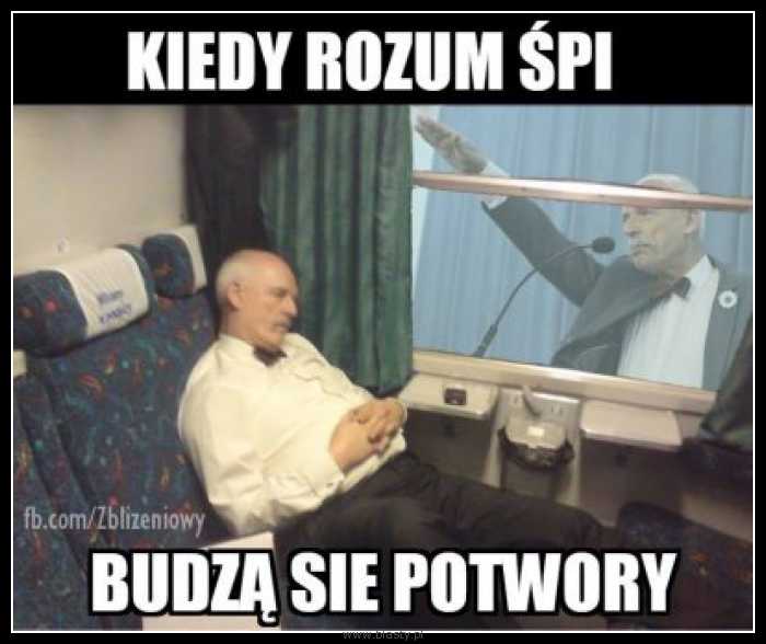 Kiedy rozum śpi budźą się potwory