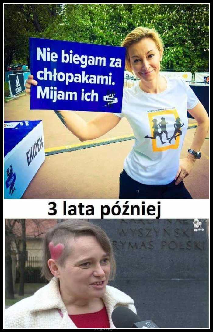 Nie biegam za chłopakami mijam ich