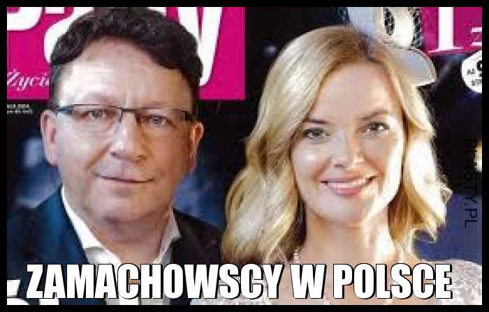 Zamachowscy w Polsce