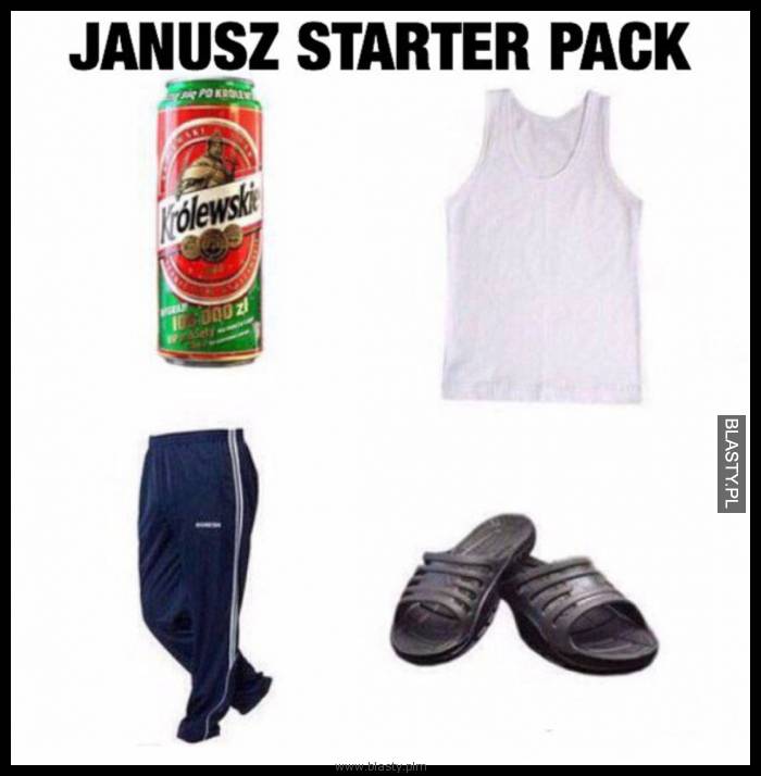 Janusz starter pack