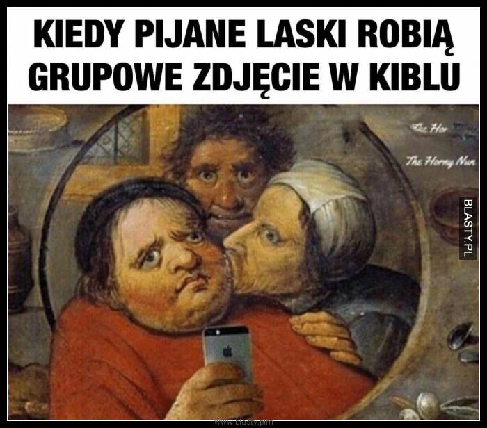 Kiedy pijane laski robią sobie zdjęcie w kiblu