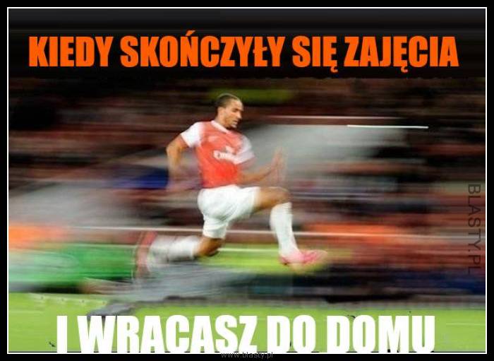 Kiedy skończyły się zajęcia i wracasz do domu