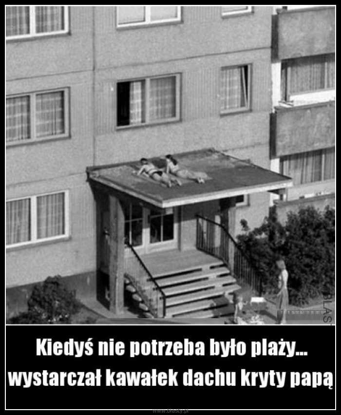 Kiedyś nie potrzeba było plaży