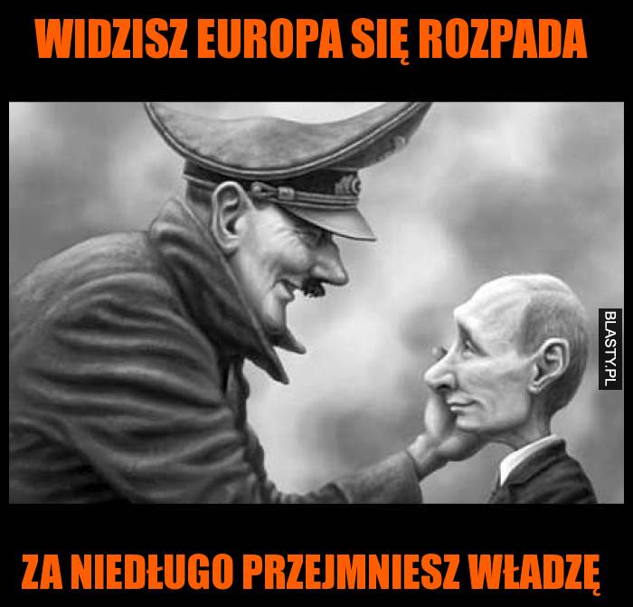 Widzisz Europa się rozpada