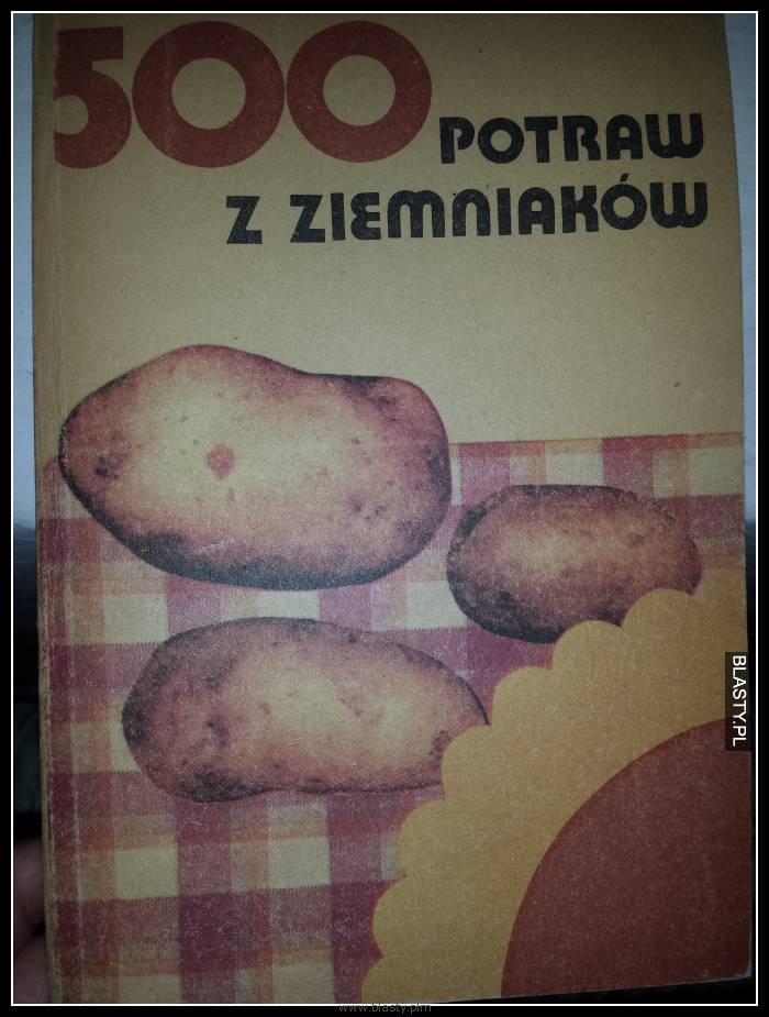 500 potraw z ziemniaka