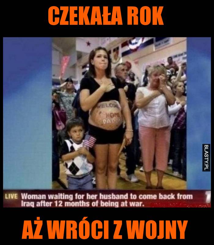 Czekała rok aż wróci z wojny