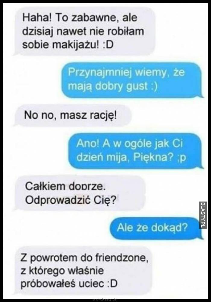 Friend zone z niego nie uciekniesz