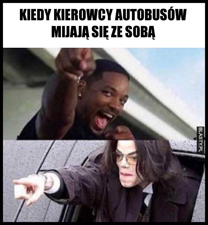 Kiedy kierowcy autobusów mijają się ze sobą