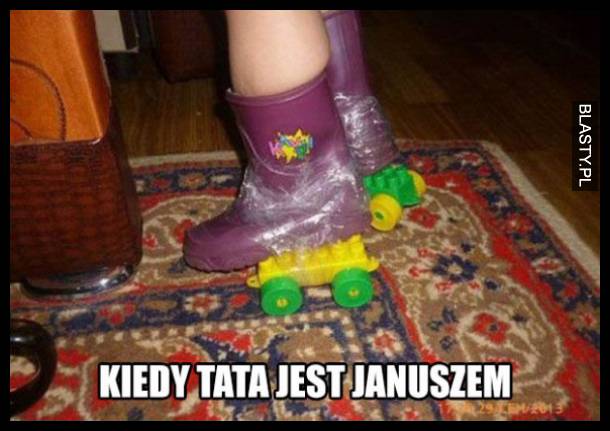 Kiedy Tata jest Januszem