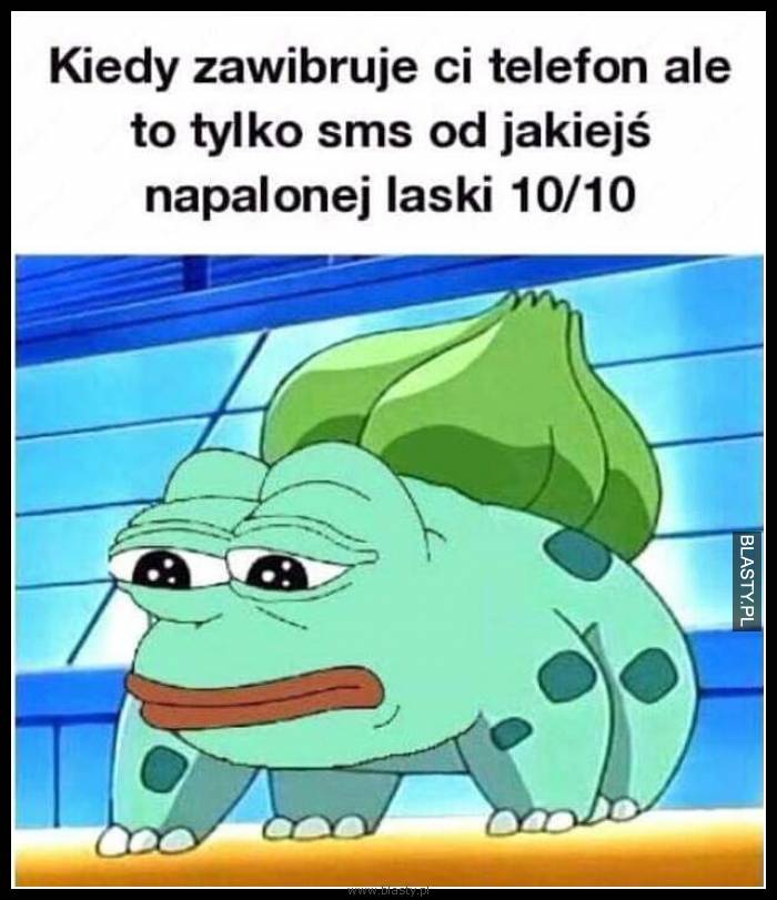 Kiedy zawibruje Ci telefon ale to tylko sms