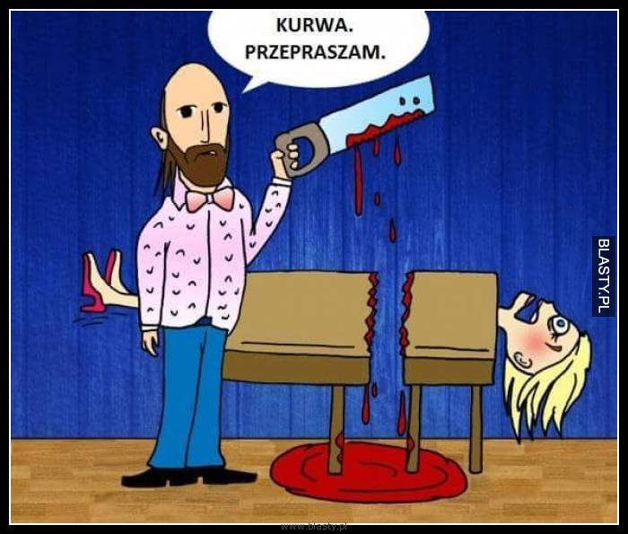 Kurwa przepraszam