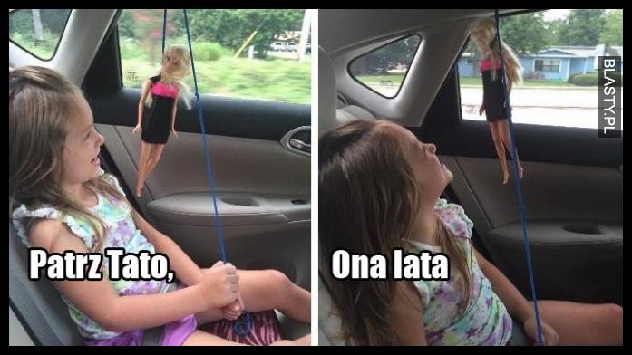 Patrz tato ona lata
