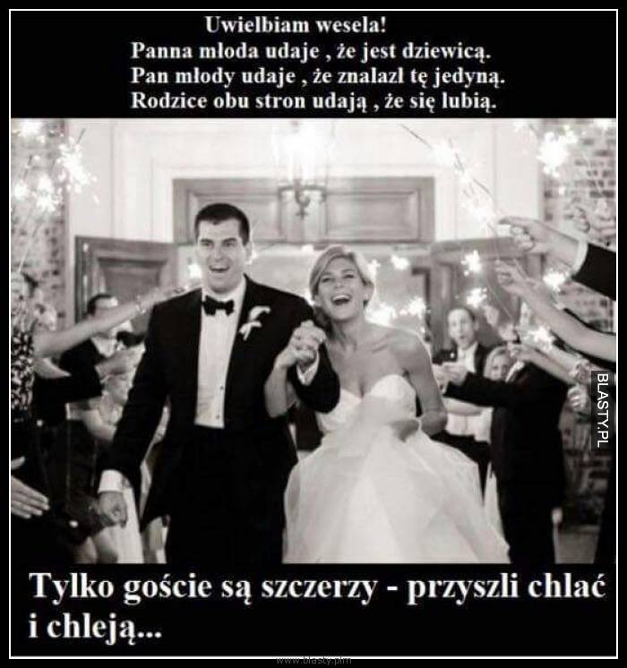 Znalezione obrazy dla zapytania wesele memy