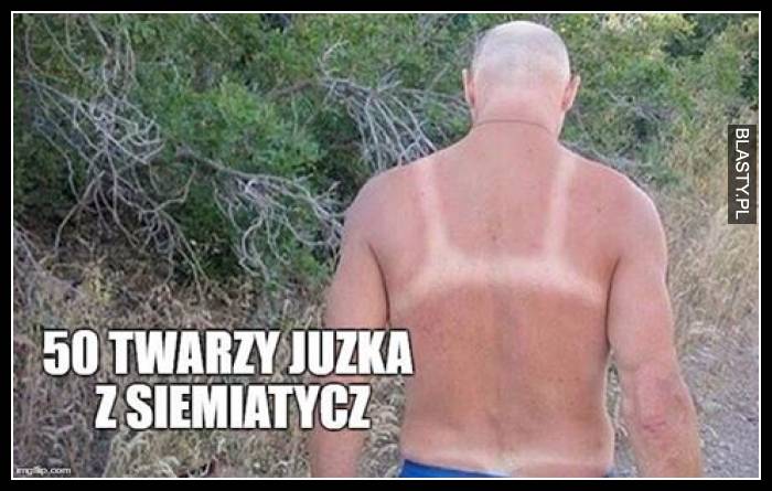 50 twarzy Józka z siemiatycz