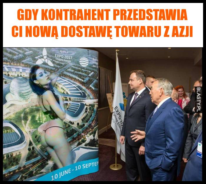 Gdy kontrahent przedstawia ci nową dostawę towaru z Azji