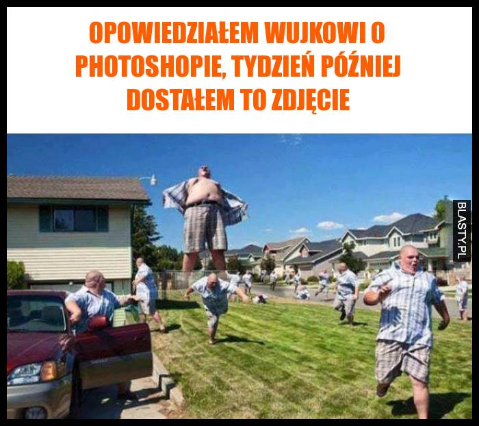 Opowiedziałem wujkowi o photoshopie, tydzień później dostałem to zdjęcie