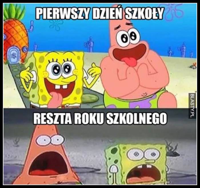 Pierwszy dzień szkoły vs reszta roku szkolnego