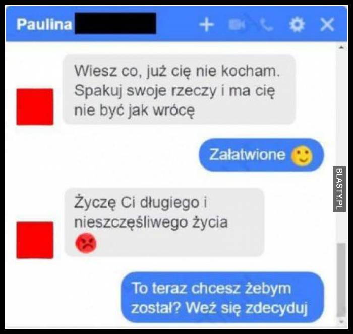 Wiesz co już Cię nie kocham