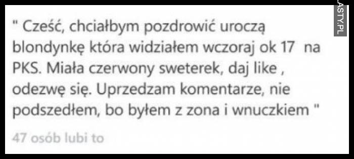 Cześć chciałbym pozdrowić uroczą blondynkę którą widziałem wczoraj