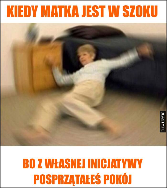 Kiedy matka jest w szoku