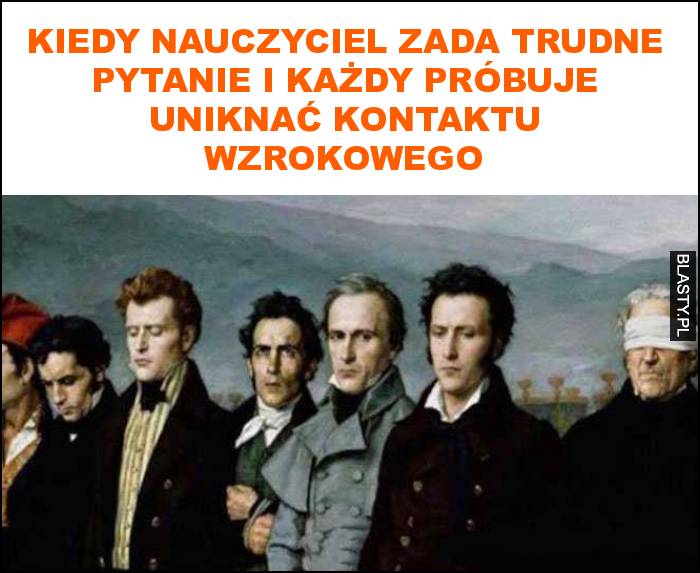 Kiedy nauczyciel zada trudne pytanie