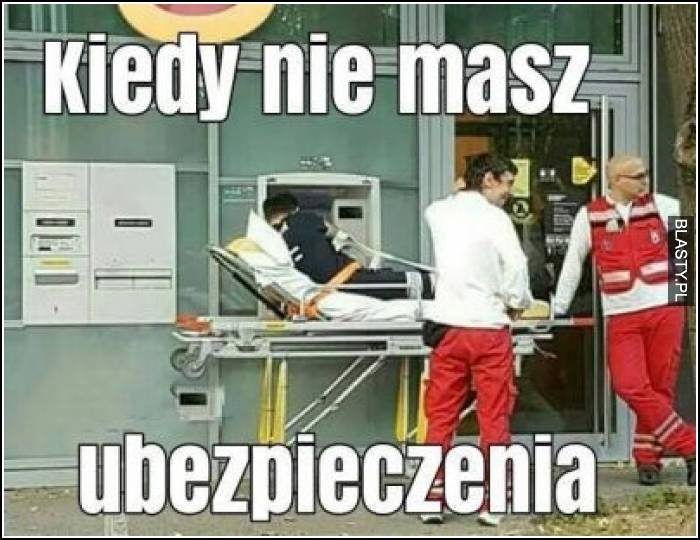 Kiedy nie masz ubezpieczenia