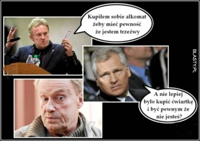 Lepiej kupić sobie ćwiartkę