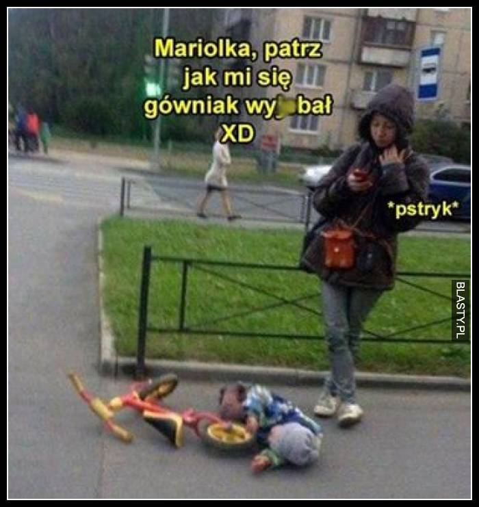 Mariolka patrz jak mi się gówniak wyjbał XD - pstryk