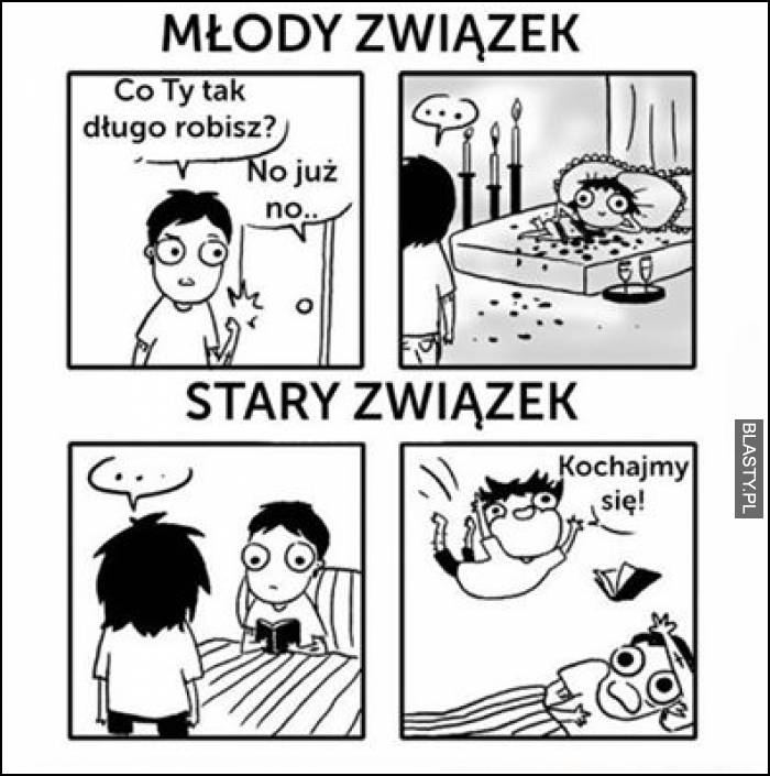 Młody związek vs stary związek