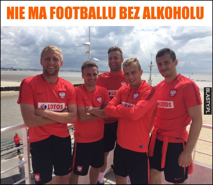 Nie ma footballu bez alkoholu