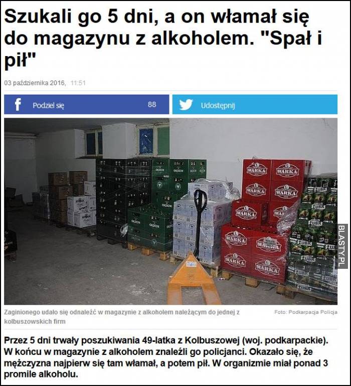 Szukali go 5 dni a on włamał się do magazynu z alkoholem. Spał i pił