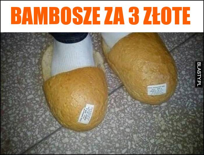 Bambosze za 3 zÅ‚ote